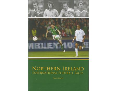 NORTHERN IRELAND INTERNATIONAL FOOTBALL FACTS