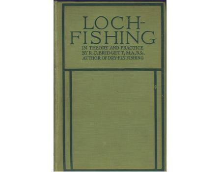 LOCH FISHING - IN THEORY AND PRACTICE