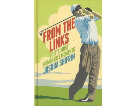 FROM THE LINKS - GOLF