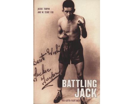 BATTLING JACK - YOU GOTTA FIGHT BACK