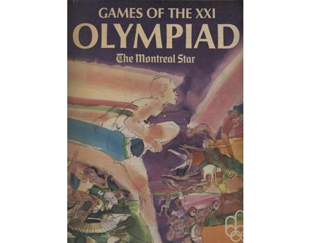 GAMES OF THE XXI OLYMPIAD - THE MONTREAL STAR