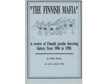 "THE FINNISH MAFIA" - A REVIEW OF FINNISH JAVELIN THROWING HISTORY FROM 1906 TO 1998