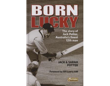 BORN LUCKY - THE STORY OF JACK POTTER, AUSTRALIA