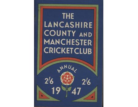 OFFICIAL HANDBOOK OF THE LANCASHIRE COUNTY AND MANCHESTER CRICKET CLUB 1947