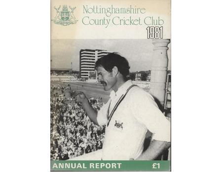 NOTTINGHAMSHIRE COUNTY CRICKET CLUB 1981 ANNUAL REPORT