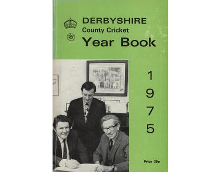 DERBYSHIRE COUNTY CRICKET YEAR BOOK 1975