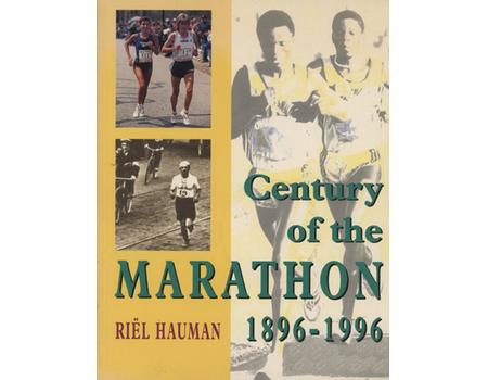 CENTURY OF THE MARATHON 1896-1996