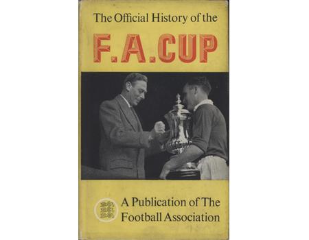 THE OFFICIAL HISTORY OF THE F.A. CUP