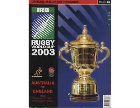 AUSTRALIA V ENGLAND 2003 (RUGBY WORLD CUP FINAL) PROGRAMME