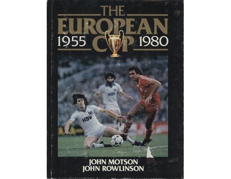 THE EUROPEAN CUP 1955-1980