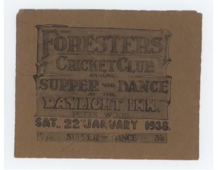 FORESTERS CRICKET CLUB (KENT) 1938 SUPPER/DANCE FLYER - THE DAYLIGHT INN, PETTS WOOD