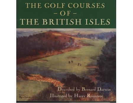 THE GOLF COURSES OF THE BRITISH ISLES