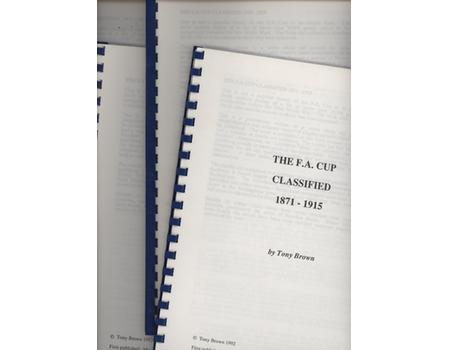 THE FA CUP CLASSIFIED - 1871 TO 1992 (4 VOLUMES)