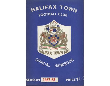 HALIFAX TOWN F.C. OFFICIAL HANDBOOK 1967-68