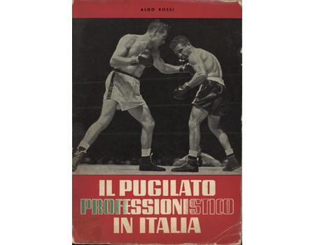 IL PUGILATO PROFESSIONISTICO IN ITALIA