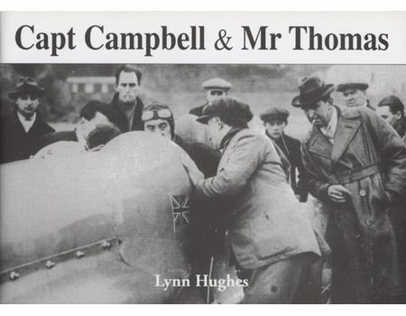 CAPT CAMPBELL & MR THOMAS - WORLD LAND SPEED RECORD