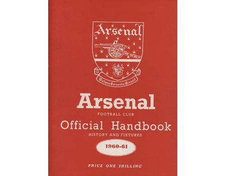 ARSENAL FOOTBALL CLUB 1960-61 OFFICIAL HANDBOOK