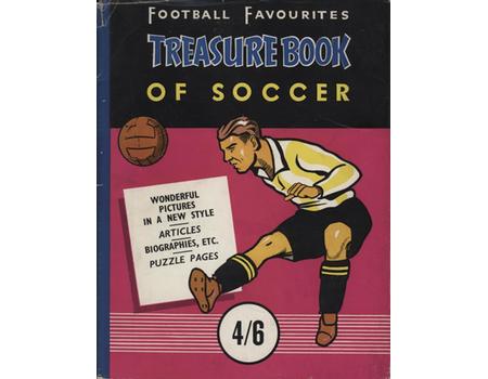 FOOTBALL FAVOURITES - TREASURE BOOK OF SOCCER