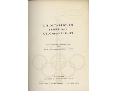 DIE OLYMPISCHEN SPIELE 1952 OSLO UND HELSINKI