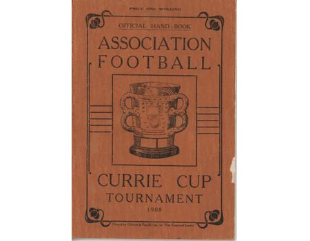 CURRIE CUP FOOTBALL TOURNAMENT 1908 (SOUTH AFRICA) OFFICIAL HANDBOOK