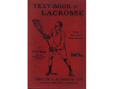 THE TEXT-BOOK OF LACROSSE