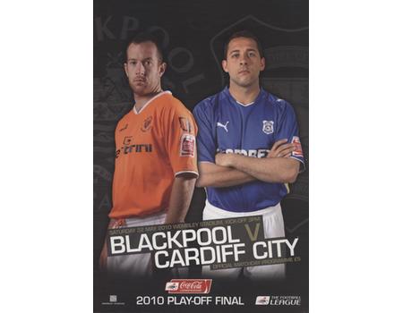 BLACKPOOL V CARDIFF CITY  2010 PLAY-OFF FINAL FOOTBALL PROGRAMME