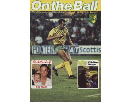 ON THE BALL - THE OFFICIAL PUBLICATION OF NORWICH CITY FOOTBALL CLUB, NUMBER 10