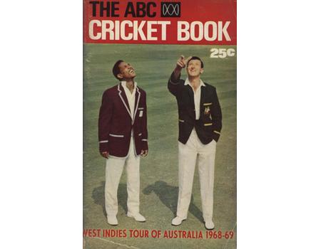 ABC CRICKET BOOK: WEST INDIES TOUR TO AUSTRALIA 1968-69