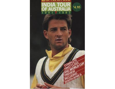ABC CRICKET BOOK: INDIA TOUR OF AUSTRALIA 1991-1992
