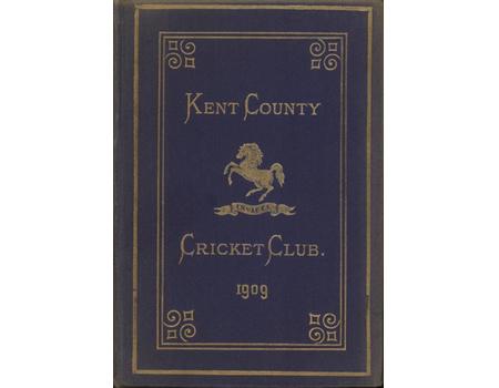 KENT COUNTY CRICKET CLUB 1909 [BLUE BOOK]