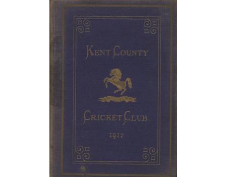 KENT COUNTY CRICKET CLUB 1912 [BLUE BOOK]