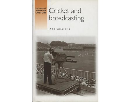 CRICKET AND BROADCASTING