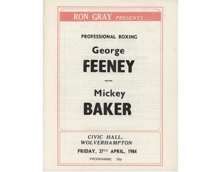 GEORGE FEENEY V MICKEY BAKER 1984 BOXING PROGRAMME