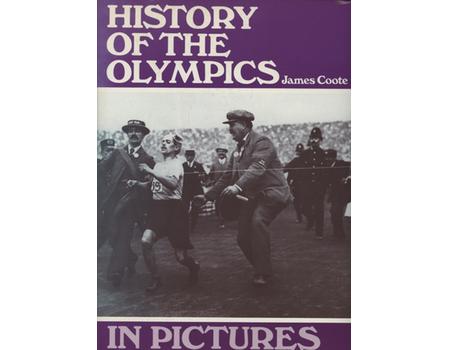HISTORY OF THE OLYMPICS IN PICTURES