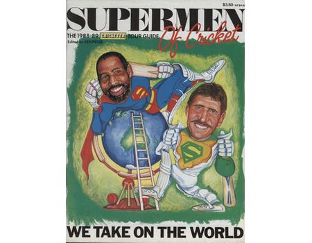 SUPERMEN OF CRICKET - THE 1988-89 CRICKETER TOUR GUIDE