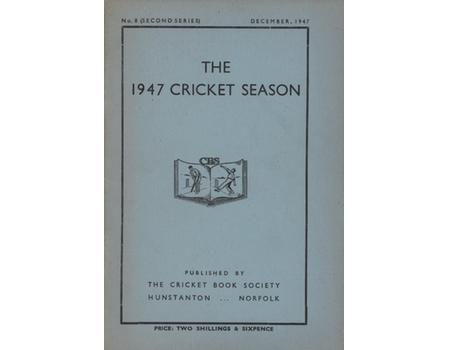 THE 1947 CRICKET SEASON