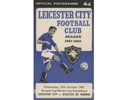 LEICESTER CITY V  ATLETICO MADRID 1961-62 (ECWC) FOOTBALL PROGRAMME