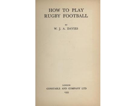 HOW TO PLAY RUGBY FOOTBALL