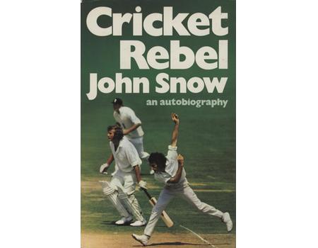 CRICKET REBEL: AN AUTOBIOGRAPHY