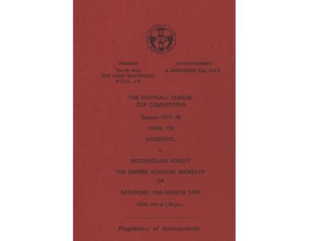 LIVERPOOL V NOTTINGHAM FOREST (LEAGUE CUP FINAL) 1978 - ROYAL BOX PROGRAMME OF ARRANGEMENTS