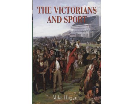 THE VICTORIANS AND SPORT