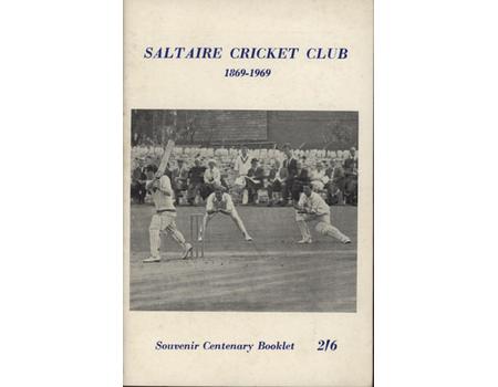 SALTAIRE CRICKET CLUB 1869-1969 - SOUVENIR CENTENARY BOOKLET
