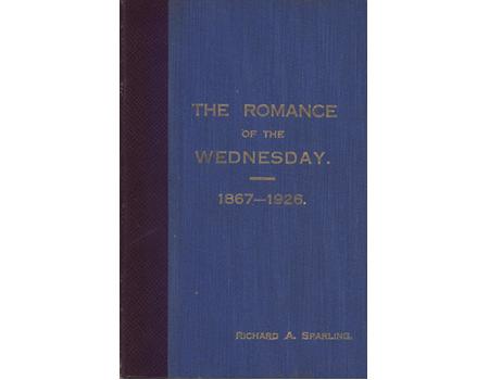 THE ROMANCE OF THE WEDNESDAY 1867-1926