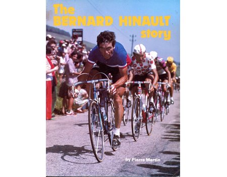 THE BERNARD HINAULT STORY