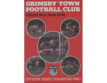 GRIMSBY TOWN F.C. - PROMOTION YEARBOOK 1980-81