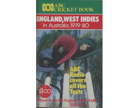 ABC CRICKET BOOK: ENGLAND, WEST INDIES IN AUSTRALIA 1979-80