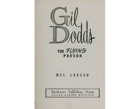GIL DODDS - THE FLYING PARSON