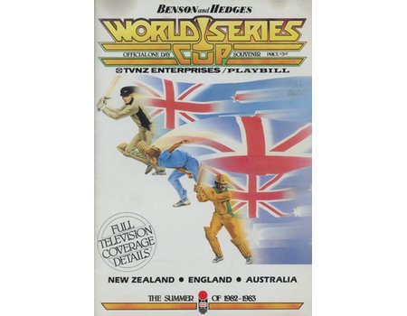 BENSON AND HEDGES WORLD SERIES CUP - OFFICIAL ONE DAY CRICKET BOOK 1982-83