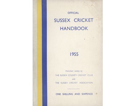 OFFICIAL SUSSEX CRICKET HANDBOOK 1955