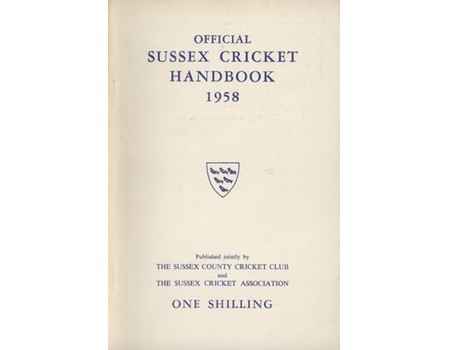 OFFICIAL SUSSEX CRICKET HANDBOOK 1958